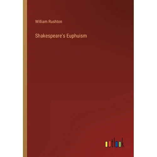Shakespeare's Euphuism - Paperback