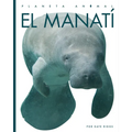 El Manatí - Library Binding