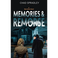 Memories And Remorse - Hardcover