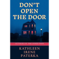 Don't Open The Door - Paperback