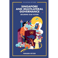Singapore and Multilateral Governance - Paperback