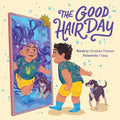 The Good Hair Day: A Picture Book - Hardcover