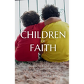 Children of Faith: Islamic Strategies for Raising Mentally Strong and Emotionally Balanced Kids - Paperback