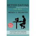 Better Dating Through Engineering for Men - Paperback