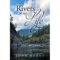 Rivers of My Life - Paperback