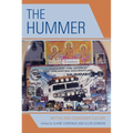 The Hummer: Myths and Consumer Culture - Paperback