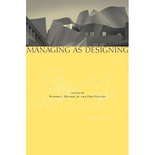 Managing as Designing - Hardcover