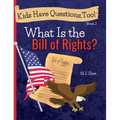 Kids Have Questions, Too! What Is the Bill of Rights? - Hardcover