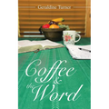 Coffee & the Word - Paperback
