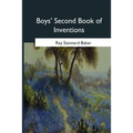 Boys' Second Book of Inventions - Paperback