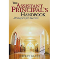 Assistant Principal's Handbook: Strategies for Success - Paperback