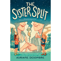 The Sister Split - Hardcover