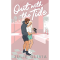 Out with the Tide: A Small Town Romance - Paperback