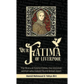 Our Fatima of Liverpool: The Story of Fatima Cates, the Victorian woman who helped found British Islam - Hardcover