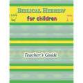 Biblical Hebrew for Children Teacher's Guide - Paperback