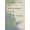 The Dysfunctional Family - Paperback