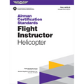 Airman Certification Standards: Flight Instructor - Helicopter (2025): Faa-S-Acs-29 - Paperback