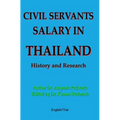 Civil Servants Salary in Thailand: History and Research - Paperback