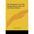 The Hitopadesa And The Original Beast Fables Of The World 500 B.C. - Hardcover
