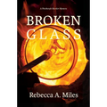 Broken Glass - Hardcover