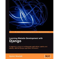 Learning Website Development with Django - Paperback
