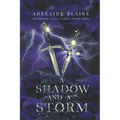 A Shadow and a Storm - Paperback