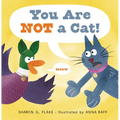 You Are Not a Cat! - Hardcover