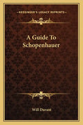 A Guide To Schopenhauer - Paperback