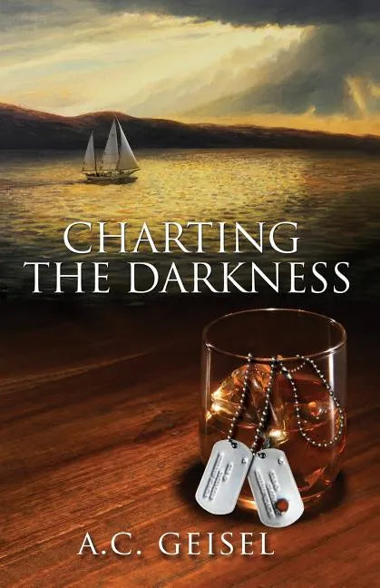 Charting the Darkness, a Novel - Paperback