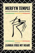 Zambia Stole My Heart - Paperback