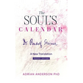 The Soul's Calendar: A New Translation - Pocket Edition - Paperback