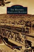 Western Maryland Railway - Hardcover