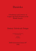 Dereivka: A Settlement and Cemetery of Copper Age Horse Keepers on the Middle Dnieper - Paperback