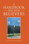 A Handbook for New Believers - Hardcover