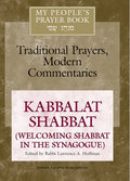 My People's Prayer Book Vol 8: Kabbalat Shabbat (Welcoming Shabbat in the Synagogue) - Paperback