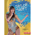 Taylor Swift: Unstoppable Icon - Paperback