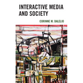 Interactive Media and Society - Paperback