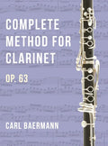 O32 - Complete Method for Clarinet Op. 63 - C. Baerman - Hardcover