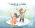 El ladrón de estrellas - Hardcover
