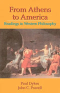 From Athens to America: Readings in Western Philosophy - Paperback