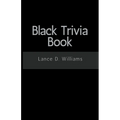 Black Trivia Book - Paperback