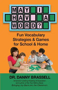 May I Have a Word?: Fun Vocabulary Strategies & Games for School & Home - Paperback