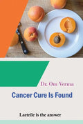 Cancer Cure Is Found: Laetrile is the answer - Paperback