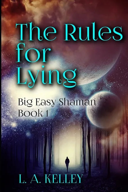 The Rules for Lying - Paperback
