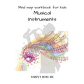 Mind map workbook for kids - Musical Instruments - Paperback