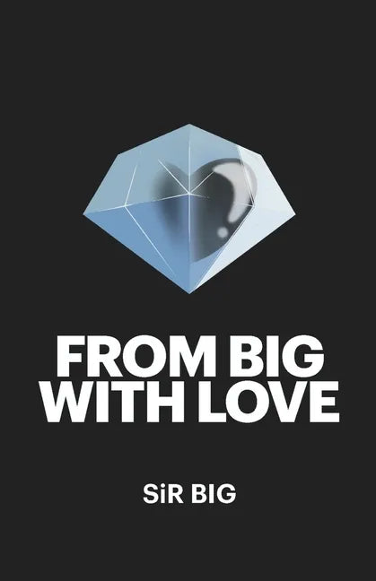 From BIG With Love - Paperback