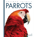 Parrots - Library Binding