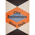City Swimmers & Other Stories - Hardcover
