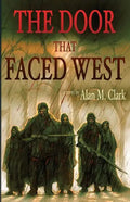 The Door that Faced West - Paperback