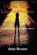 On the Dark Edge of Heaven - Paperback